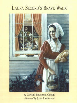 Cover of Laura Secord's Brave Walk