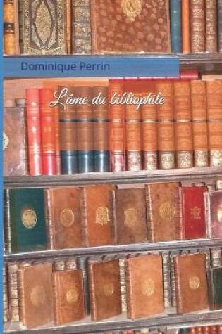 Cover of L'âme du bibliophile