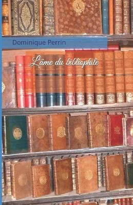 Book cover for L'âme du bibliophile