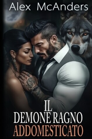 Cover of Il demone ragno addomesticato