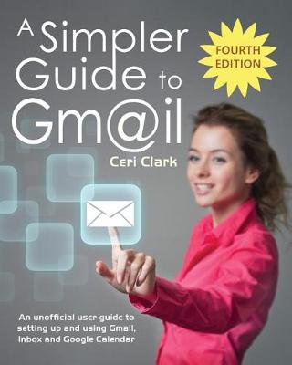 Cover of A Simpler Guide to Gmail