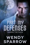 Book cover for Past My Defenses