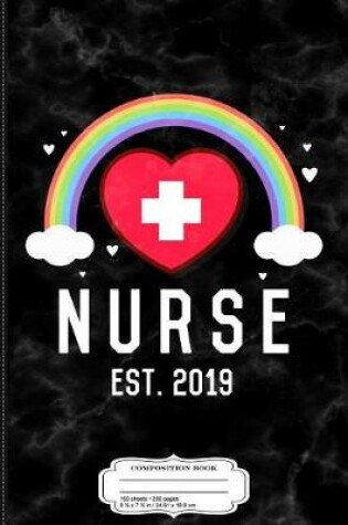 Cover of Nurse Graduation 2019 Composition Notebook