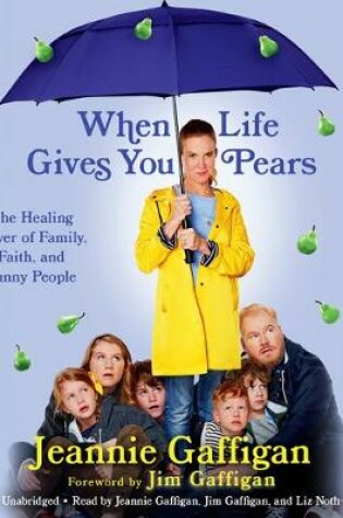 Cover of When Life Gives You Pears