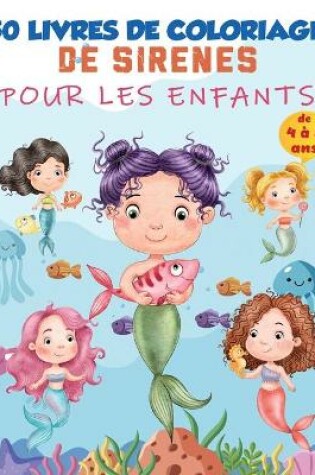 Cover of Livre de coloriage de sirène pour les enfants de 4 à 8 ans