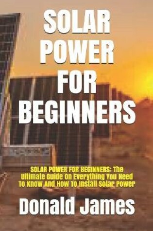 Cover of Solar Power for Beginners