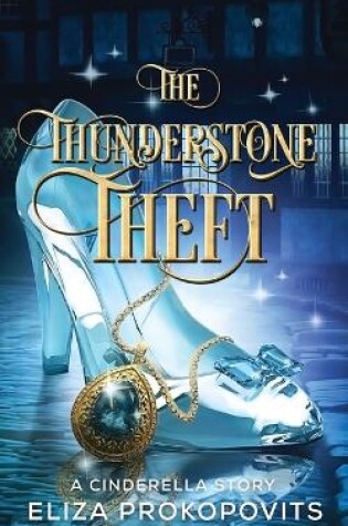 Cover of The Thunderstone Theft