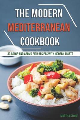 Book cover for The Modern Mediterranean Cookbook