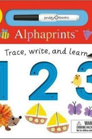 Cover of Alphaprints: Trace, Write, and Learn 123