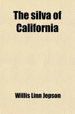 Book cover for The Silva of California (Volume 2)