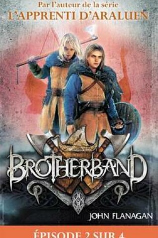 Cover of Feuilleton Brotherband 1 - Episode 2 Sur 4