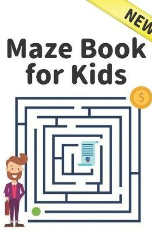 Cover of New Maze Book for Kids