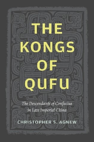 Cover of The Kongs of Qufu