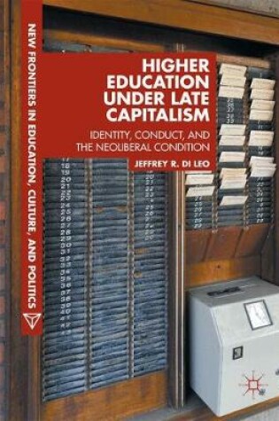 Cover of Higher Education under Late Capitalism