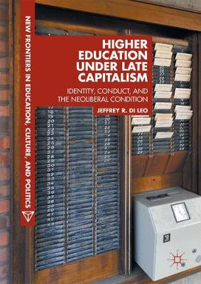 Book cover for Higher Education under Late Capitalism