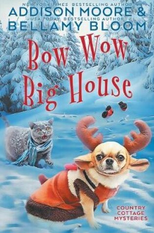 Cover of Bow Wow Big House