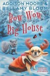 Book cover for Bow Wow Big House