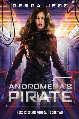 Book cover for Andromeda's Pirate