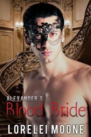 Cover of Alexander's Blood Bride