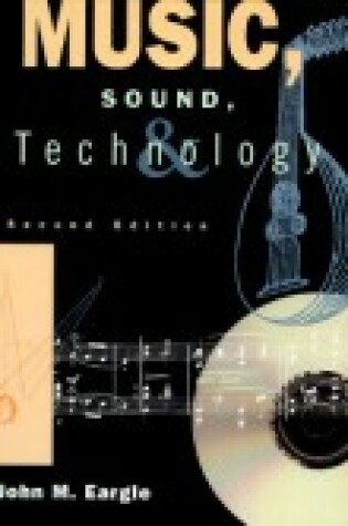 Cover of Music, Sound and Technology