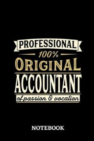 Cover of Professional Original Accountant Notebook of Passion and Vocation