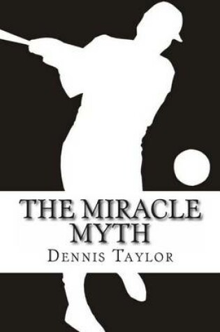 Cover of The Miracle Myth