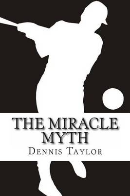 Book cover for The Miracle Myth