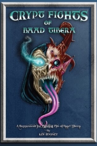 Cover of Crypt Fights of Baad Tibera