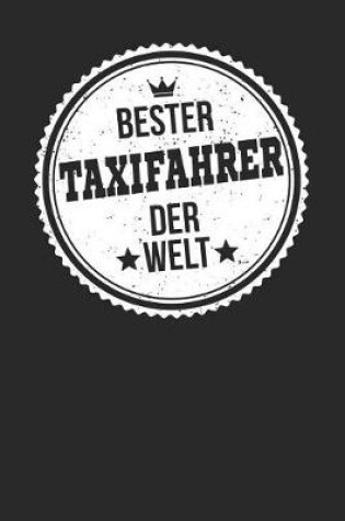 Cover of Bester Taxifahrer Der Welt