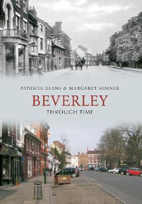 Book cover for Beverley Through Time