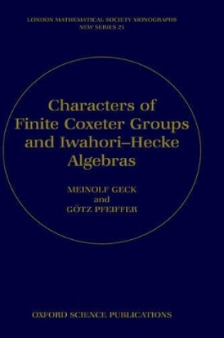 Cover of Characters of Finite Coxeter Groups and Iwahori-Hecke Algebras