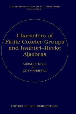 Book cover for Characters of Finite Coxeter Groups and Iwahori-Hecke Algebras