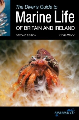 Cover of The Diver's Guide to Marine Life of Britain and Ireland