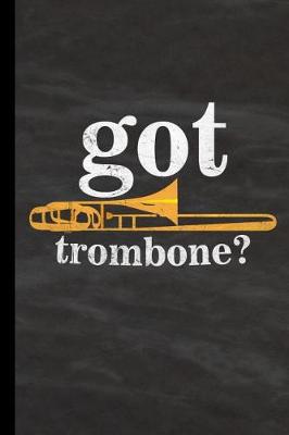 Book cover for Got Trombone?