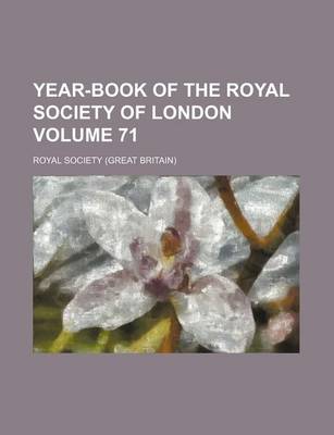 Book cover for Year-Book of the Royal Society of London Volume 71