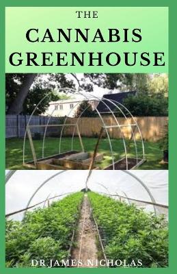 Book cover for The Cannabis Greenhouse