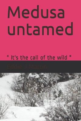 Book cover for Medusa untamed