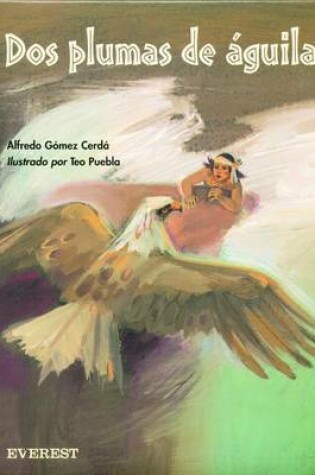 Cover of Dos Plumas de Aguila