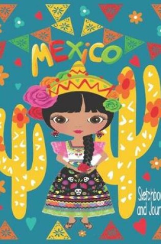 Cover of Mexico Sketchbook And Journal