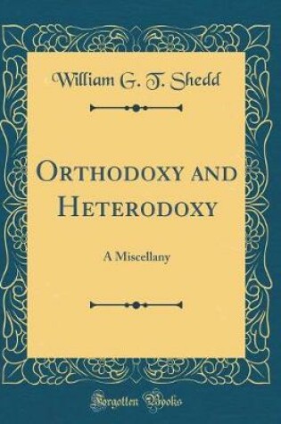 Cover of Orthodoxy and Heterodoxy