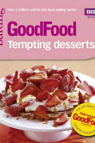 Cover of Good Food: Tempting Desserts