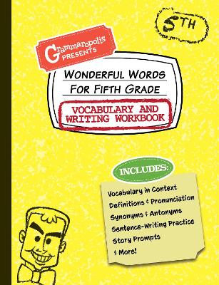 Book cover for Wonderful Words for Fifth Grade Vocabulary and Writing Workbook