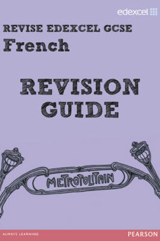 Cover of Revise Edexcel: GCSE French Revision Guide - Print and Digital