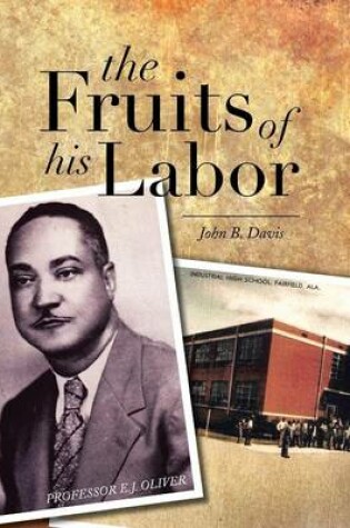 Cover of The Fruits of His Labor