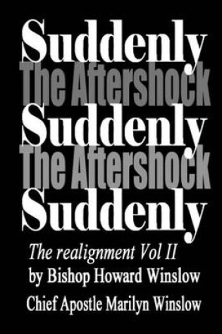 Cover of Suddenly The Aftershock