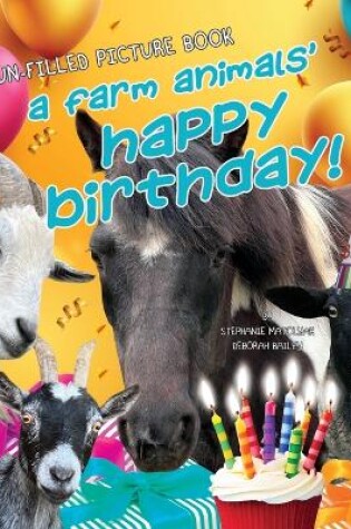 Cover of A Farm Animals' Happy Birthday