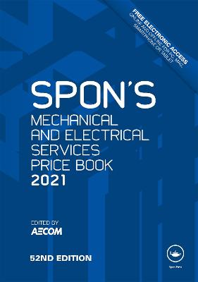 Book cover for Spon's Mechanical and Electrical Services Price Book 2021