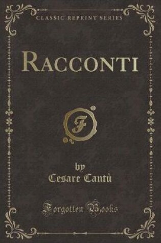 Cover of Racconti (Classic Reprint)