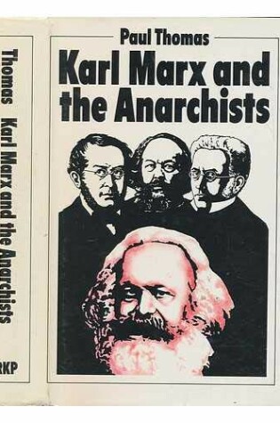 Cover of Karl Marx and the Anarchists