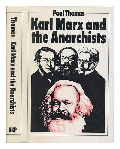 Book cover for Karl Marx and the Anarchists